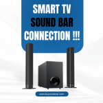 Smart TV Sound bar Connection
