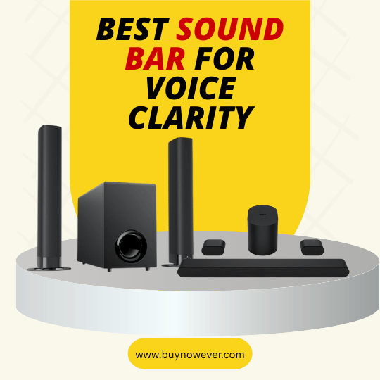 Best Sound bar for Voice Clarity
