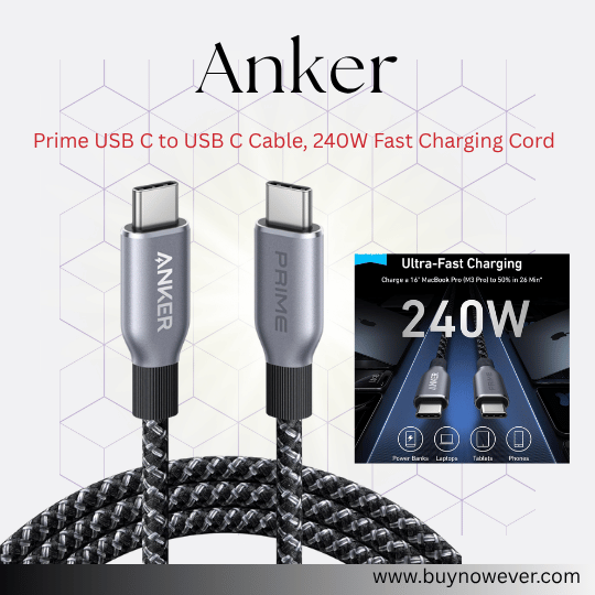 Anker Prime USB C to USB C Cable 240W Fast Charging Anker Prime USB C to USB C Cable