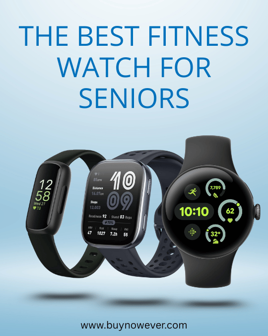 What is The Best Fitness Watch for Seniors The Best Fitness Watch for Seniors